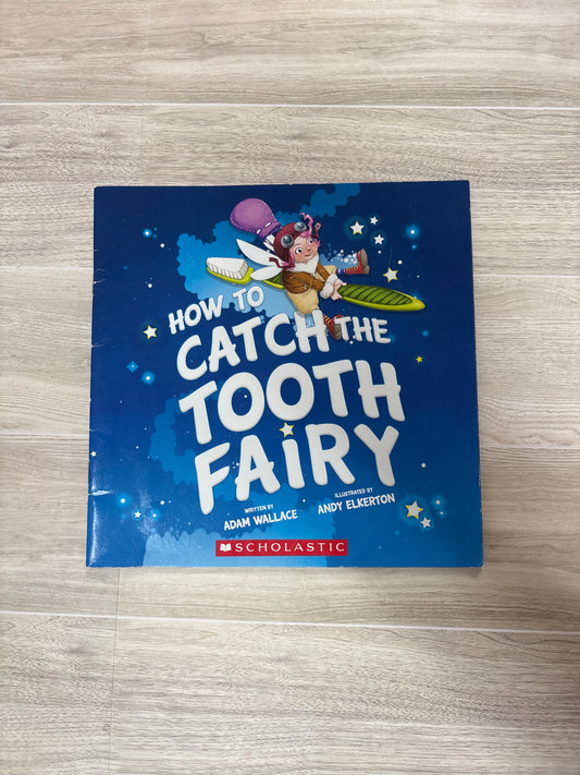 Book - How To Catch The Tooth Fairy