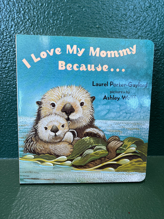 Book - I Love My Mommy