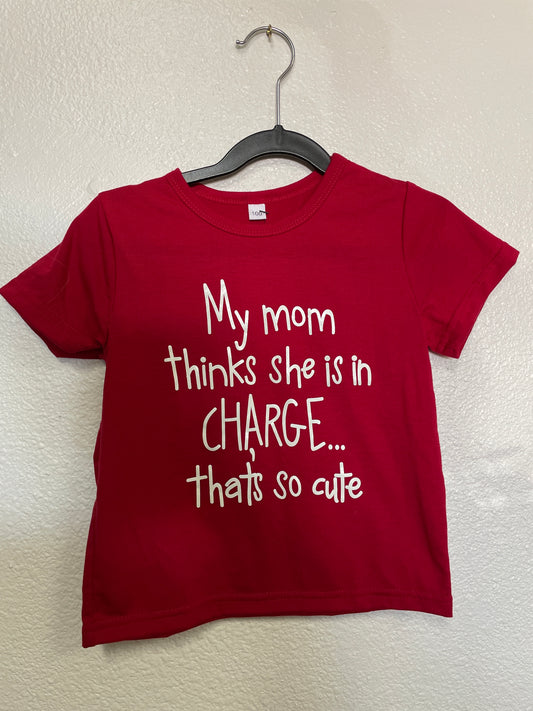 3T Mom in Charge Tee