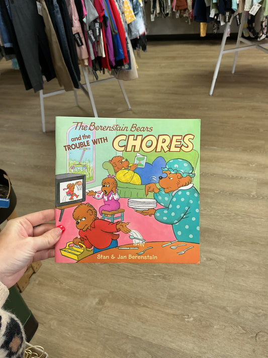 Book - The Berenstain Bears - Trouble with Chores