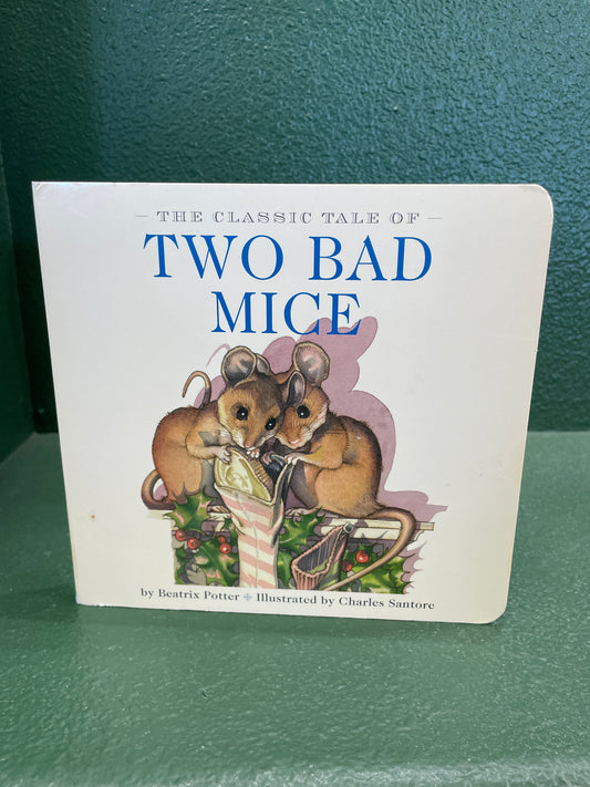 Book - The Classic Tale of Two Bad Mice