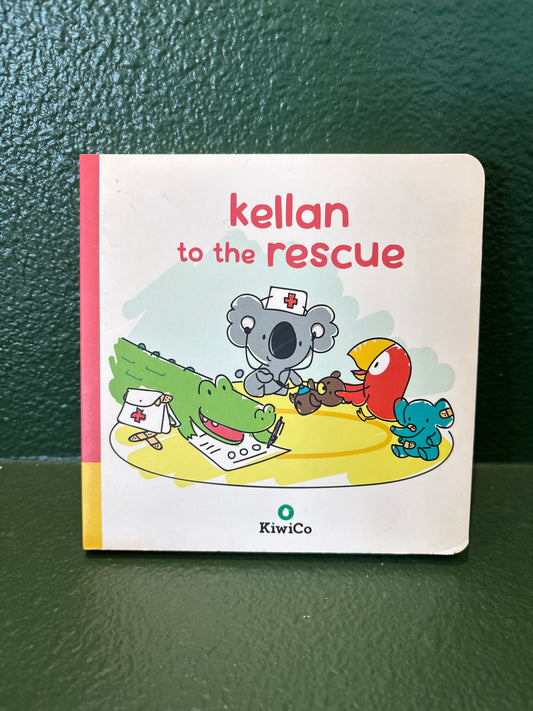 Book - Kellan To The Rescue