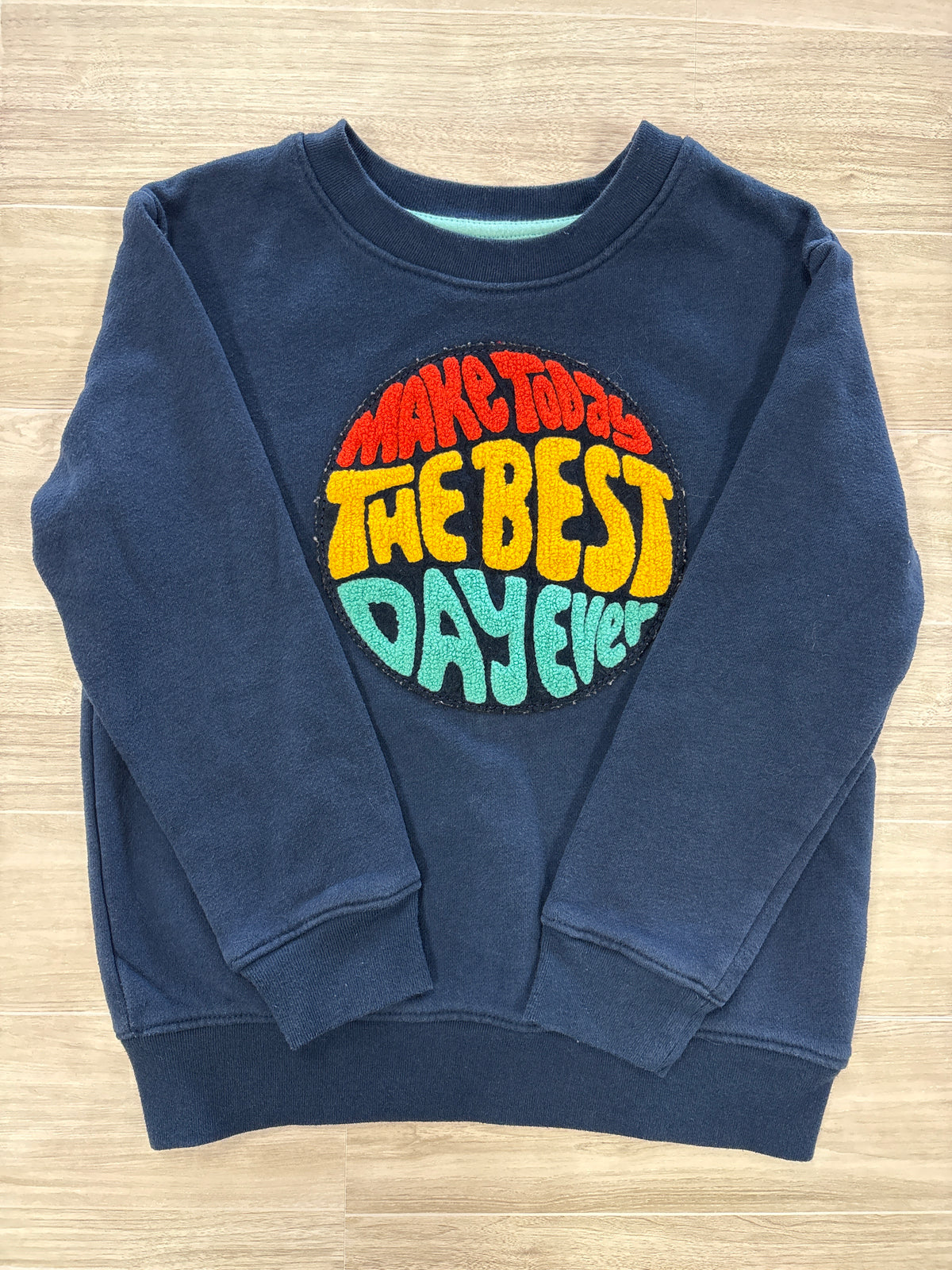 6 Navy Make Today The Best Day Ever Crewneck