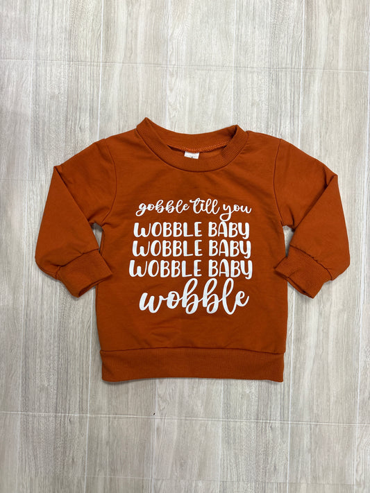 18-24m Orange Gobble Till You Wobble Crewneck