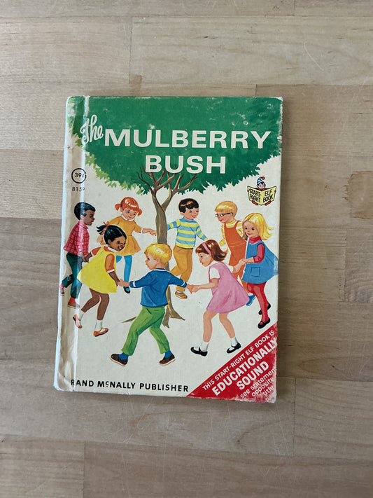 Vintage Book - The Mulberry Bush