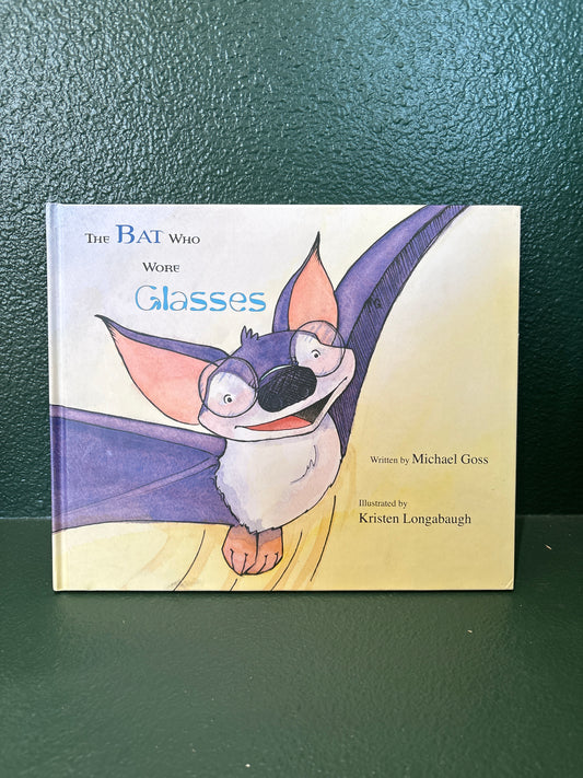Book - The Bat Who Wore Glasses